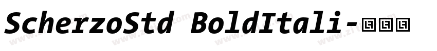 ScherzoStd BoldItali字体转换